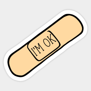 I'm OK Sticker